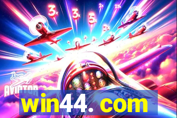 win44. com